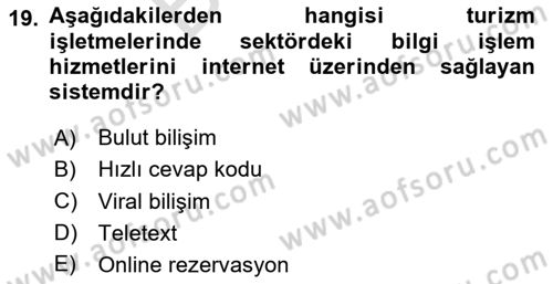 Turizm Ve İletişim Dersi 2023 - 2024 Yılı (Final) Dönem Sonu Sınav Soruları 19. Soru