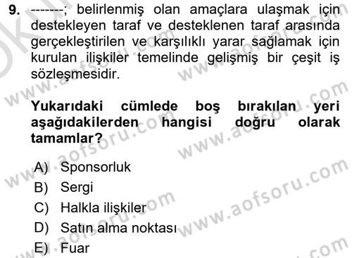 Turizm Ve İletişim Dersi 2023 - 2024 Yılı Yaz Okulu Sınav Soruları 9. Soru