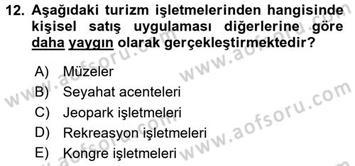 Turizm Ve İletişim Dersi 2024 - 2025 Yılı (Vize) Ara Sınav Soruları 12. Soru