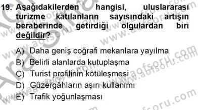 Turizm Coğrafyası Dersi 2012 - 2013 Yılı (Vize) Ara Sınav Soruları 19. Soru