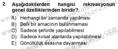 Turizm Coğrafyası Dersi 2012 - 2013 Yılı (Vize) Ara Sınav Soruları 2. Soru