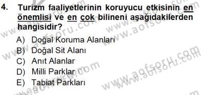 Turizm Coğrafyası Dersi 2012 - 2013 Yılı (Vize) Ara Sınav Soruları 4. Soru