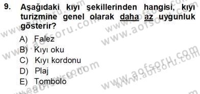 Turizm Coğrafyası Dersi 2012 - 2013 Yılı (Vize) Ara Sınav Soruları 9. Soru