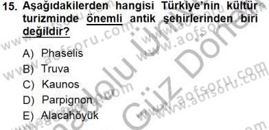 Turizm Coğrafyası Dersi 2012 - 2013 Yılı (Final) Dönem Sonu Sınav Soruları 15. Soru