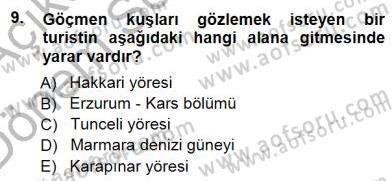 Turizm Coğrafyası Dersi 2012 - 2013 Yılı (Final) Dönem Sonu Sınav Soruları 9. Soru