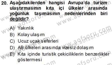Turizm Coğrafyası Dersi Ara Sınavı Deneme Sınav Soruları 20. Soru