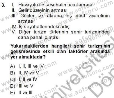 Turizm Coğrafyası Dersi 2013 - 2014 Yılı (Final) Dönem Sonu Sınavı 3. Soru