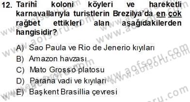 Turizm Coğrafyası Dersi 2013 - 2014 Yılı Tek Ders Sınav Soruları 12. Soru
