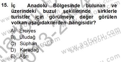 Turizm Coğrafyası Dersi 2013 - 2014 Yılı Tek Ders Sınav Soruları 15. Soru