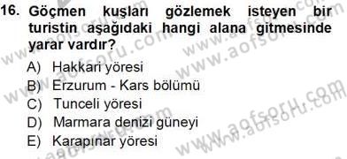 Turizm Coğrafyası Dersi 2013 - 2014 Yılı Tek Ders Sınav Soruları 16. Soru