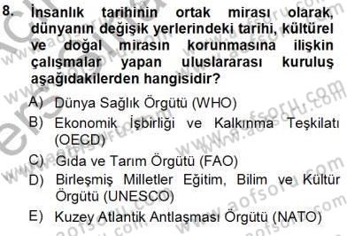 Turizm Coğrafyası Dersi 2013 - 2014 Yılı Tek Ders Sınav Soruları 8. Soru