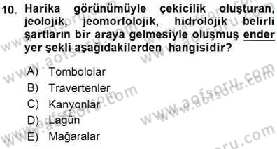 Turizm Coğrafyası Dersi Ara Sınavı Deneme Sınav Soruları 10. Soru