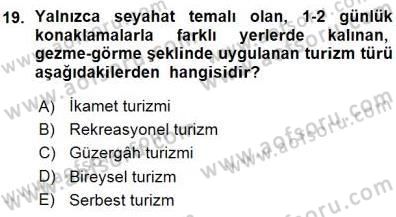 Turizm Coğrafyası Dersi Ara Sınavı Deneme Sınav Soruları 19. Soru