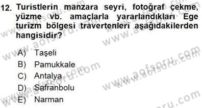 Turizm Coğrafyası Dersi 2015 - 2016 Yılı (Final) Dönem Sonu Sınav Soruları 12. Soru