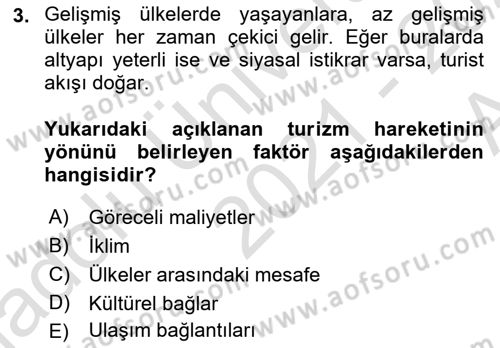 Turizm Coğrafyası Dersi 2021 - 2022 Yılı (Vize) Ara Sınav Soruları 3. Soru