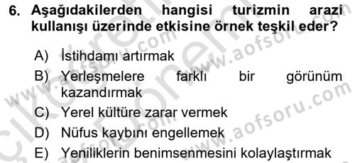 Turizm Coğrafyası Dersi 2021 - 2022 Yılı (Vize) Ara Sınav Soruları 6. Soru