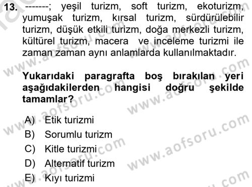 Turizm Coğrafyası Dersi 2022 - 2023 Yılı (Vize) Ara Sınav Soruları 13. Soru