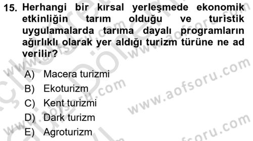 Turizm Coğrafyası Dersi 2022 - 2023 Yılı (Vize) Ara Sınav Soruları 15. Soru