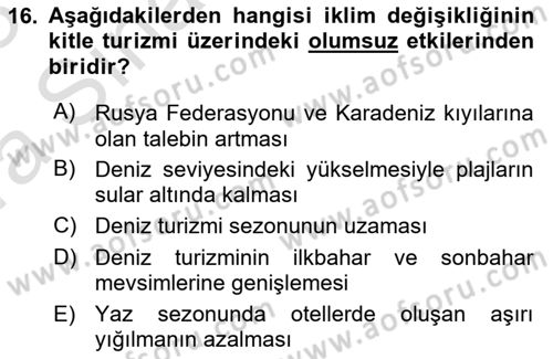 Turizm Coğrafyası Dersi 2022 - 2023 Yılı (Vize) Ara Sınav Soruları 16. Soru