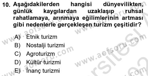 Turizm Coğrafyası Dersi 2023 - 2024 Yılı (Vize) Ara Sınav Soruları 10. Soru