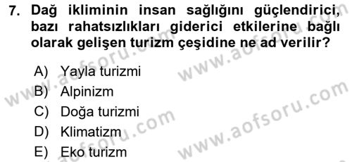 Turizm Coğrafyası Dersi 2023 - 2024 Yılı (Vize) Ara Sınav Soruları 7. Soru