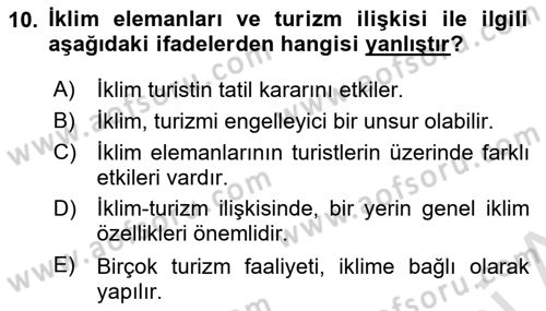 Turizm Coğrafyası Dersi 2024 - 2025 Yılı (Vize) Ara Sınav Soruları 10. Soru