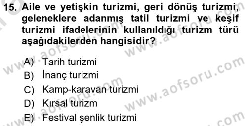 Turizm Coğrafyası Dersi 2024 - 2025 Yılı (Vize) Ara Sınav Soruları 15. Soru