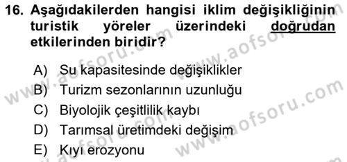 Turizm Coğrafyası Dersi 2024 - 2025 Yılı (Vize) Ara Sınav Soruları 16. Soru