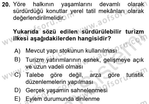 Turizm Coğrafyası Dersi 2024 - 2025 Yılı (Vize) Ara Sınav Soruları 20. Soru