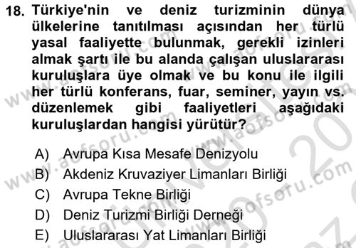 Deniz Turizmi İşletmeciliği Dersi 2020 - 2021 Yılı Yaz Okulu Sınav Soruları 18. Soru