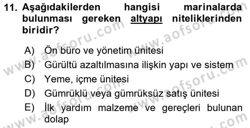 Deniz Turizmi İşletmeciliği Dersi 2021 - 2022 Yılı (Vize) Ara Sınav Soruları 11. Soru