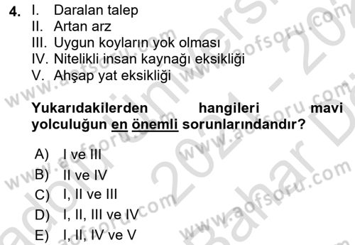 Deniz Turizmi İşletmeciliği Dersi 2021 - 2022 Yılı (Vize) Ara Sınav Soruları 4. Soru
