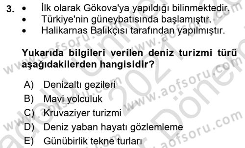 Deniz Turizmi İşletmeciliği Dersi 2021 - 2022 Yılı (Final) Dönem Sonu Sınav Soruları 3. Soru