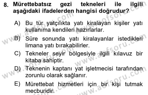 Deniz Turizmi İşletmeciliği Dersi 2021 - 2022 Yılı (Final) Dönem Sonu Sınav Soruları 8. Soru