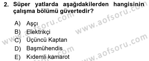 Deniz Turizmi İşletmeciliği Dersi 2021 - 2022 Yılı Yaz Okulu Sınav Soruları 2. Soru