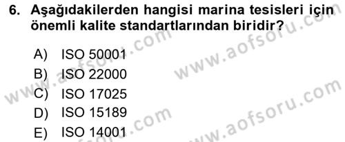 Deniz Turizmi İşletmeciliği Dersi 2021 - 2022 Yılı Yaz Okulu Sınav Soruları 6. Soru