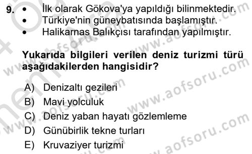 Deniz Turizmi İşletmeciliği Dersi 2023 - 2024 Yılı (Vize) Ara Sınav Soruları 9. Soru