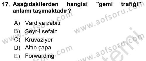 Deniz Turizmi İşletmeciliği Dersi 2023 - 2024 Yılı (Final) Dönem Sonu Sınav Soruları 17. Soru