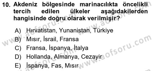 Deniz Turizmi İşletmeciliği Dersi 2023 - 2024 Yılı Yaz Okulu Sınav Soruları 10. Soru