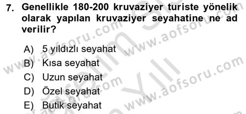Deniz Turizmi İşletmeciliği Dersi 2023 - 2024 Yılı Yaz Okulu Sınav Soruları 7. Soru