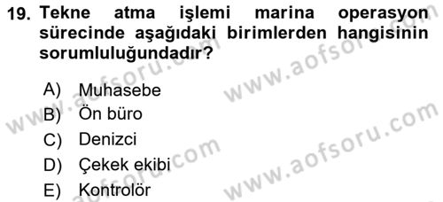 Deniz Turizmi İşletmeciliği Dersi 2024 - 2025 Yılı (Vize) Ara Sınav Soruları 19. Soru