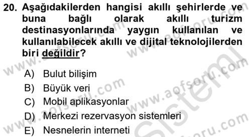 Turizmde Güncel Yaklaşımlar Dersi Ara Sınavı Deneme Sınav Soruları 20. Soru