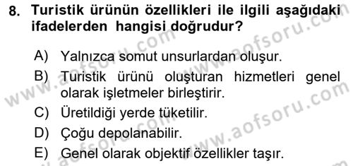 Turizmde Güncel Yaklaşımlar Dersi Ara Sınavı Deneme Sınav Soruları 8. Soru