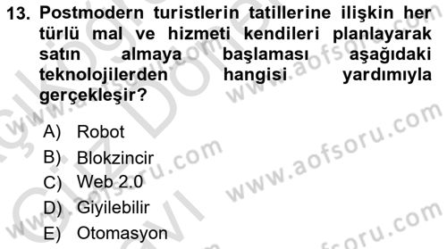 Turizmde Güncel Yaklaşımlar Dersi Ara Sınavı Deneme Sınav Soruları 13. Soru