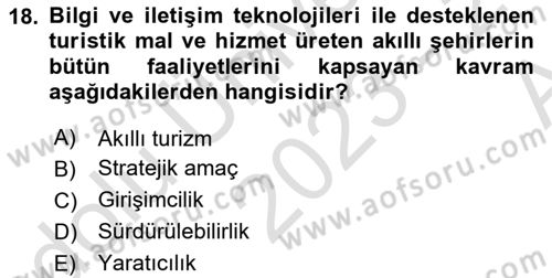 Turizmde Güncel Yaklaşımlar Dersi Ara Sınavı Deneme Sınav Soruları 18. Soru