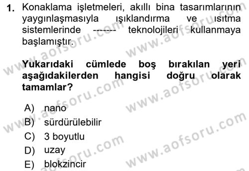 Turizmde Güncel Yaklaşımlar Dersi 2023 - 2024 Yılı (Final) Dönem Sonu Sınav Soruları 1. Soru