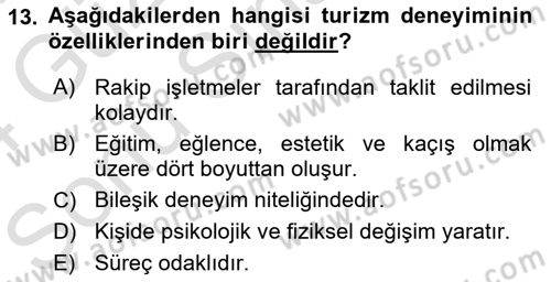 Turizmde Güncel Yaklaşımlar Dersi 2023 - 2024 Yılı (Final) Dönem Sonu Sınav Soruları 13. Soru