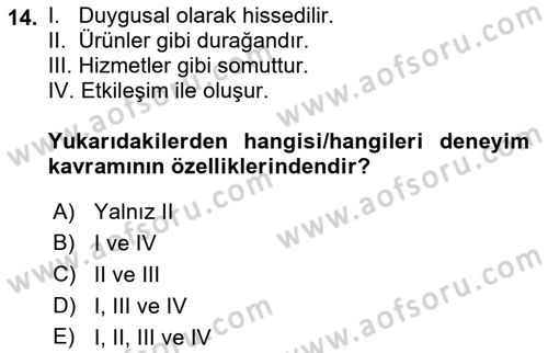 Turizmde Güncel Yaklaşımlar Dersi 2023 - 2024 Yılı (Final) Dönem Sonu Sınav Soruları 14. Soru