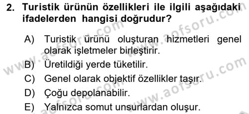 Turizmde Güncel Yaklaşımlar Dersi 2023 - 2024 Yılı Yaz Okulu Sınav Soruları 2. Soru