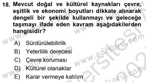 Turizmde Güncel Yaklaşımlar Dersi Ara Sınavı Deneme Sınav Soruları 18. Soru